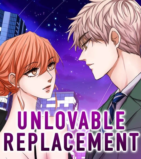 Unlovable Replacement封面
